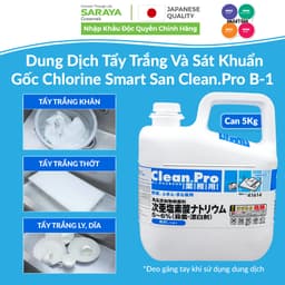Thumbnail Dung Dịch Tẩy Trắng Và Sát Khuẩn Gốc Chlorine Saraya Smart San Clean.Pro B-1 - Can 5Kg 1