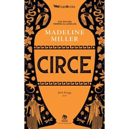 Thumbnail Sách CIRCE - Madeline Miller (Tác giả của Trường ca Achilles) - Tặng kèm Postcard + Phụ lục 1