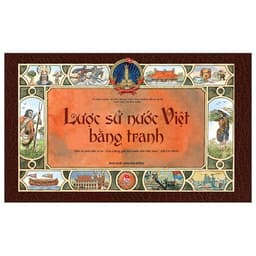 Thumbnail Sách Lược Sử Nước Việt Bằng Tranh (Bìa mềm - Bản Tiếng Việt) 2