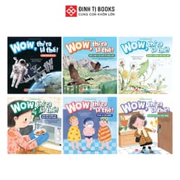 Thumbnail Sách - Wow, thì ra là thế - Khám phá khoa học cho trẻ từ 6 - 12 tuổi - Đinh Tị Books 1