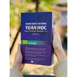 Thumbnail Sách Đánh Thức Tài Năng Toán Học 5 - Học Giỏi Toán, Toán Singapore Song Ngữ Lớp 6 - 8 (11 - 13 Tuổi) 2