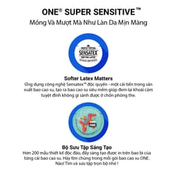 Thumbnail Bao cao su ONE của Mỹ One Super Sensitive tăng cảm giác cực đã size 53mm Hộp 3-12 cái 3