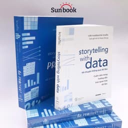 Thumbnail Sách Storytelling With Data - Kể Chuyện Thông Qua Dữ Liệu & Storytelling With Data: Let's Practice 2