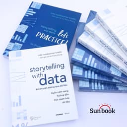 Thumbnail Sách Storytelling With Data - Kể Chuyện Thông Qua Dữ Liệu & Storytelling With Data: Let's Practice 4