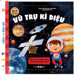 Thumbnail Sách - Nhà Thám Hiểm Nhí - Vũ Trụ Kì Diệu - Tân Việt Books 1