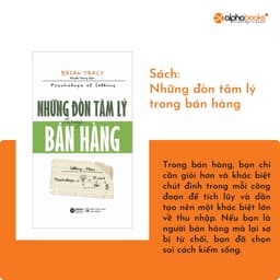 Thumbnail Sách - Những Đòn Tâm Lý Trong Bán Hàng (Alpha Books) 3