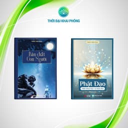 Thumbnail - Bản Chất Con Người + Phật Đạo Một Khoa học và Hơn thế - Tác giả: Trần Thế Công 1
