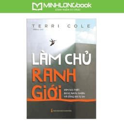 Thumbnail Sách: Làm Chủ Ranh Giới - Dám Nói Thật, Được Nhìn Nhận và Sống Tự Do 1
