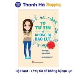 Thumbnail Sách Plant 4 cuốn: nói không với bạo lực + cô gái quyết đoán + không bị bạo lưc + thoát hiểm an toàn 2