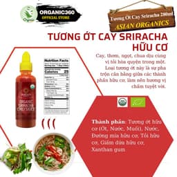 Thumbnail Tương Ớt Cay Sriracha Hữu Cơ ASIAN ORGANICS 280ml Organic Sriracha Chili Sauce 3