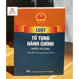 Thumbnail Sách - Luật Tố Tụng Hành Chính (Hiện Hành) (Sửa Đổi, Bổ Sung Năm 2019) 1