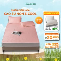 Thumbnail Chiếu Điều Hoà Cao Su Non E-cool Mịn Decor Tặng Kèm 2 Vỏ Gối Nằm, Chiếu Dày 3mm Mềm Mát Màu Trơn 1