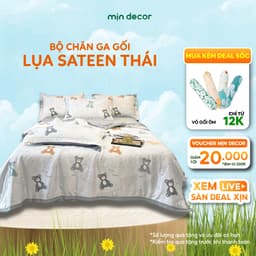 Thumbnail Bộ Chăn Ga Gối Cotton Sateen Mịn Decor Bo Chun 10cm Đến 30cm, Bộ Lụa Thái Size 1m6 1m8 Kèm Chăn Chần 1