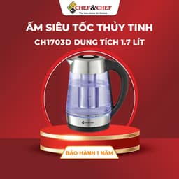 Thumbnail Ấm Siêu Tốc Thủy Tinh CHEF&CHEF CH1703D – Điều Khiển Nhiệt Độ,Đổi Màu Khi Đun, Sang Trọng & Tiện Lợi 1