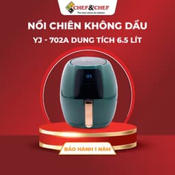 Thumbnail Nồi Chiên Không Dầu Điện Tử CHEF&CHEF 6.5L YJ-702A – Hiện Đại, Dễ Dùng, Chiên Nướng Giòn Ngon 1
