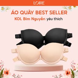 Thumbnail Áo Quây Đệm Dày 2cm Nâng Ngực Dây Lưng Thun Kép Giữ Chắc Chống Tụt Tặng Dây Trong Suốt Loirechic BRQ06 1