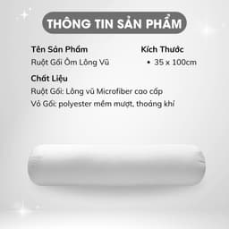 Thumbnail Ruột Gối Ôm Lông Vũ Cao Cấp KT 35x100cm Kèm Túi Đựng Sang Trọng Mềm mại Thoáng Mát Kháng Khuẩn Chống Xẹp Êm Ái Ngủ Ngon 2