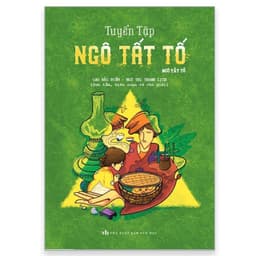 Thumbnail Sách: Tuyển Tập Nam Cao + Nguyễn Công Hoan + Ngô Tất Tố + Thạch Lam + Vũ Trọng Phụng + Kim Lân 4