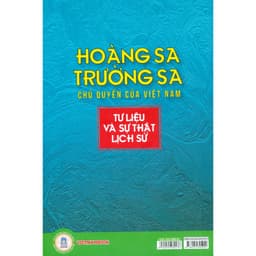 Thumbnail Sách - Hoàng Sa, Trường Sa Chủ Quyền Của Việt Nam - Tư Liệu Và Sự Thật Lịch Sử 1