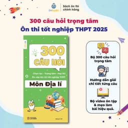 Thumbnail Sách Lớp 12- Bộ 300 câu hỏi chọn lọc, trọng tâm ôn cấp tốc thi tốt nghiệp THPT 2025 môn Sử, Địa, GDKT & PL 2
