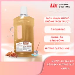 Thumbnail Nước lau sàn siêu sạch hương quế, sáng bóng, thơm lâu, phù hợp với mọi loại sàn nhà - Lixco Việt Nam 2