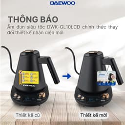 Thumbnail Ấm đun siêu tốc cổ ngỗng Daewoo 13 mức nhiệt chính xác giữ ấm 2 tiếng 1L DWK-GN10LCD BH 2 năm 2