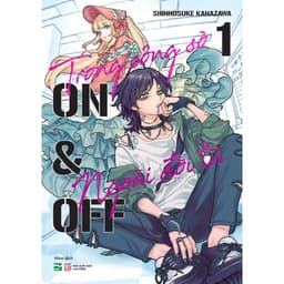 Thumbnail Sách - Trong Công Sở, Ngoài Đời Tư – ON & OFF (Truyện Tranh) 1
