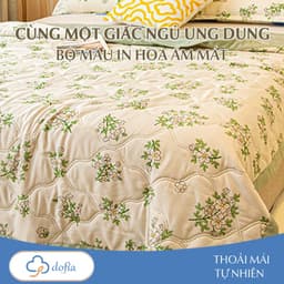 Thumbnail Chăn hè chần bông Dofia thoáng mát dành cho mùa hè nóng nực chất liệu cao cấp mềm mịn 4
