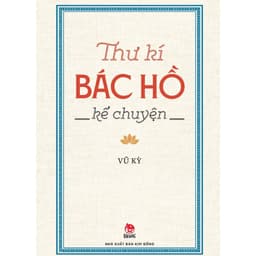 Thumbnail Sách Bác Hồ - Hồi kí về Bác Hồ (Bộ 2 quyển - Kim Đồng) 2