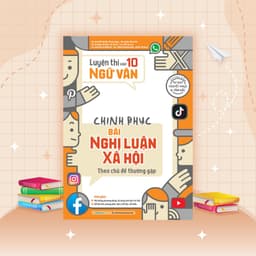 Thumbnail Sách Luyện thi vào 10 Ngữ Văn - Chinh phục bài Nghị luận xã hội theo chủ đề thường gặp 2