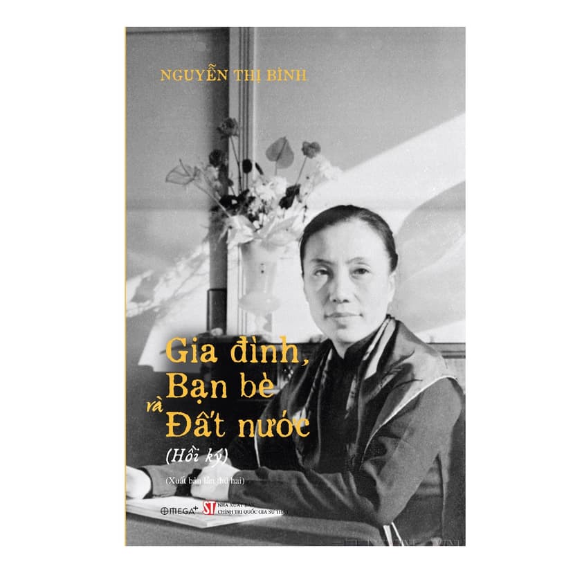 Ảnh Sách - Nguyễn Thị Bình: Gia đình, bạn bè, đất nước 2