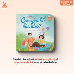 Thumbnail Sách Cả Nhà Thương Con - Bộ sách thơ tập nói, tập đọc giúp phát triển ngôn ngữ cho bé 0-6 tuổi 2
