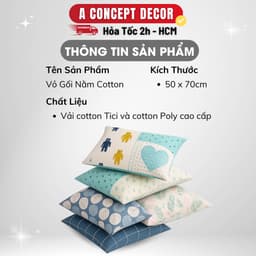 Thumbnail Vỏ Gối Nằm Cotton A Concept Decor Áo Gối Nằm Mát Mịn Cao Cấp Vỏ Gối Họa Tiết Đẹp Vải Cotton Tici và Cotton Poly 50x70cm 1