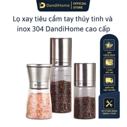 Thumbnail Lọ xay tiêu cầm tay thủy tinh và inox 304 cao cấp DandiHome tiện lợi 1