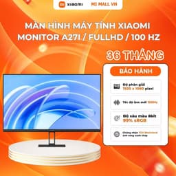Thumbnail Màn Hình Máy Tính Xiaomi Monitor A27i / 27 inch / FullHD / Tần Số Quét 100 Hz / Thời Gian Phản Hồi 6ms  – BH 12 Tháng 1