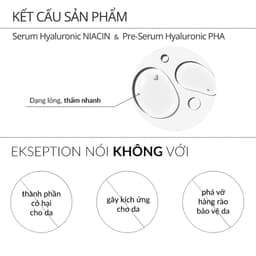 Thumbnail Combo EKSEPTION Pre-Serum Hyaluronic 2% PHA 5% Dưỡng Ẩm Và Serum Ekseption NIACIN B3 75ML 4