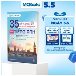 Thumbnail Sách - 35 Đề Thi Thử Kỳ Thi Tốt Nghiệp THPT Môn Tiếng Anh 2