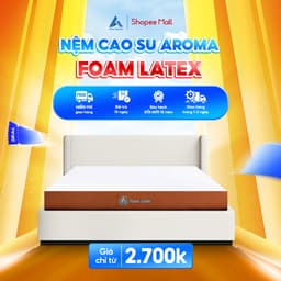Thumbnail Nệm Cao Su Foam Latex  Aroma, Kết Hợp Cao Su Thiên Nhiên Đàn Hồi Tốt, Êm Ái, Nâng Đỡ Cơ Thể Tốt, Bảo Hành 10 năm 1