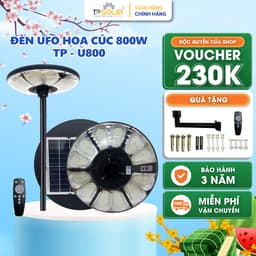 Thumbnail Đèn UFO năng lượng mặt trời TP SOLAR U800 Cao Cấp, Tấm Pin Liền, Chiếu Sáng 360 Độ. Bảo Hành Điện Tử 3 Năm Chính Hãng 1