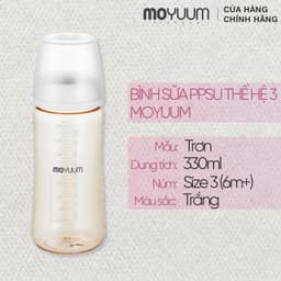 Thumbnail Thế hệ 3 - Bình sữa PPSU Moyuum - Mẫu trơn - 330ml - Kèm núm 3 (6m+) 1