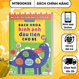 Thumbnail Sách - Bách Khoa Hình Ảnh Đầu Tiên Cho Bé Từ 0-6 Tuổi - Song Ngữ Việt Anh 1