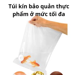 Thumbnail Túi hút chân không thực phẩm van nổi khóa zip bảo quản thực phẩm lâu hơn tươi hơn an toàn 3