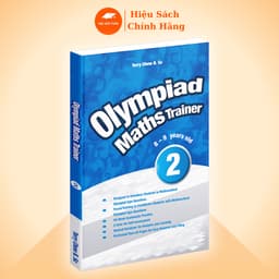 Thumbnail Sách Olympiad Maths Trainer 2 -Toán Singapore Luyện Thi Lớp 2  ( 7 - 8 tuổi ) 1