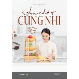 Thumbnail Sách Dạy Nấu Ăn Chay - Tác Giả Dương Yến Nhi (#accnhi) 3