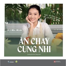 Thumbnail Sách Dạy Nấu Ăn Chay - Tác Giả Dương Yến Nhi (#accnhi) 2