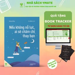 Thumbnail Sách - Nếu Không Nỗ Lực, Ai Sẽ Chăm Chỉ Thay Bạn - Tâm Lý - YMATE 1