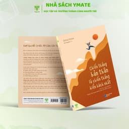 Thumbnail Sách - Chiến Thắng Bản Thân Là Chiến Thắng Hiển Hách Nhất - Tâm Lý - YMATE 2