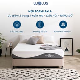 Thumbnail WOWS - Nệm Foam 3 Lớp 25 cm Layla - Êm Ái, Nâng Đỡ, Ép Cuộn Tiện Lợi - 1m Đến 2m - Bảo Hành 10 Năm 1