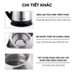 Thumbnail Ấm siêu tốc inox 304 cao cấp đảm bảo an toàn 1.8L Daewoo DWK-S1805 đế xoay 360 độ  - Hàng chính hãng BH 2 năm 4
