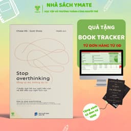Thumbnail - Stop Overthinking + Trân Trọng Bản Thân + Nếu Không Nỗ Lực Ai Sẽ Chăm Chỉ Thay Bạn - YMATE 1